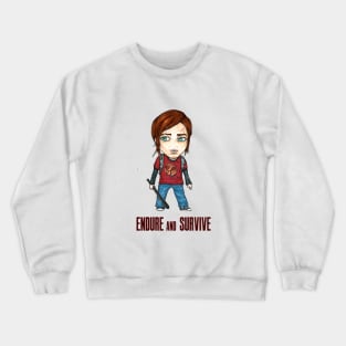 Endure and survive Crewneck Sweatshirt